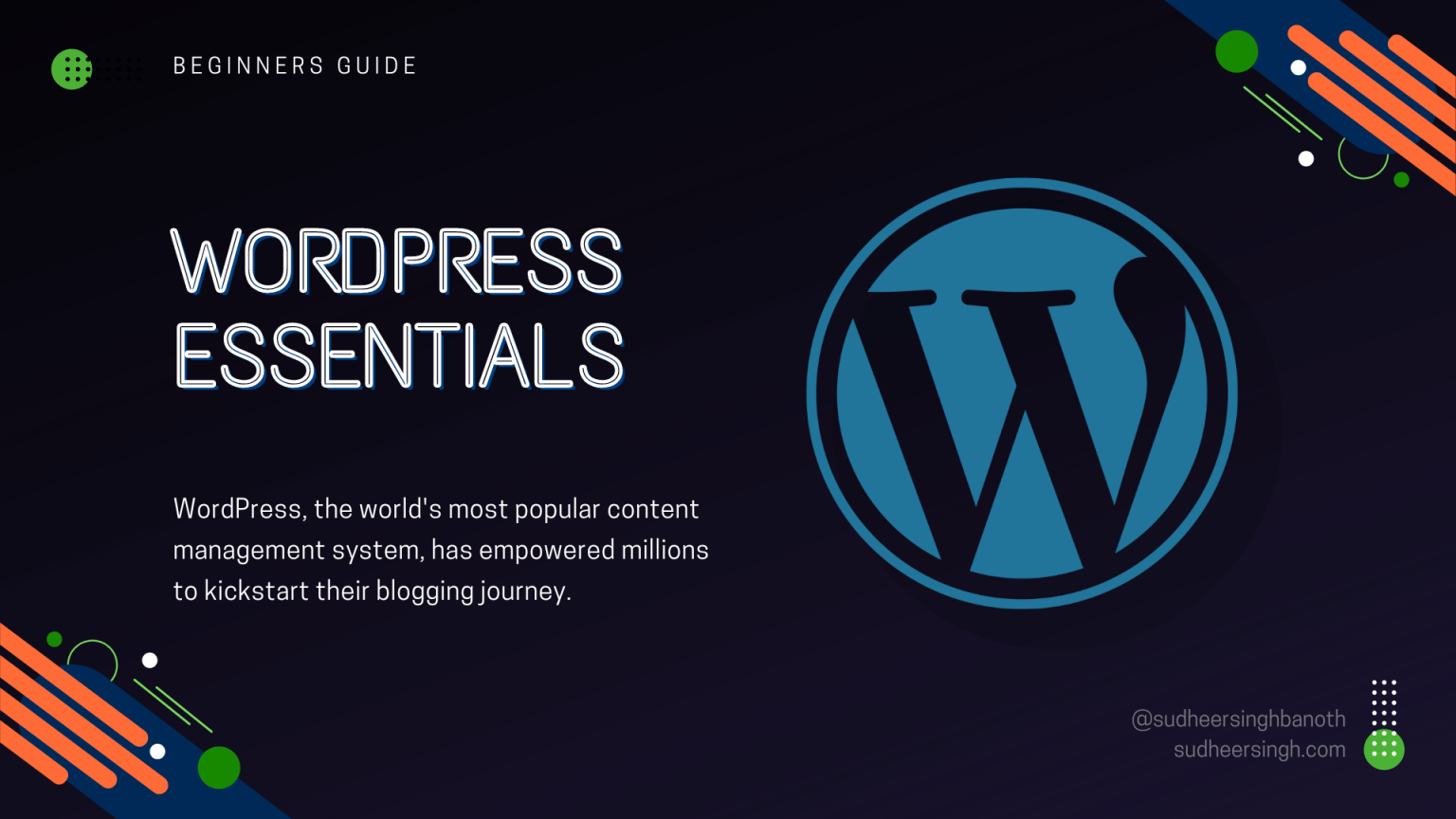 WordPress Essentials Launching Your First Blog Made Easy